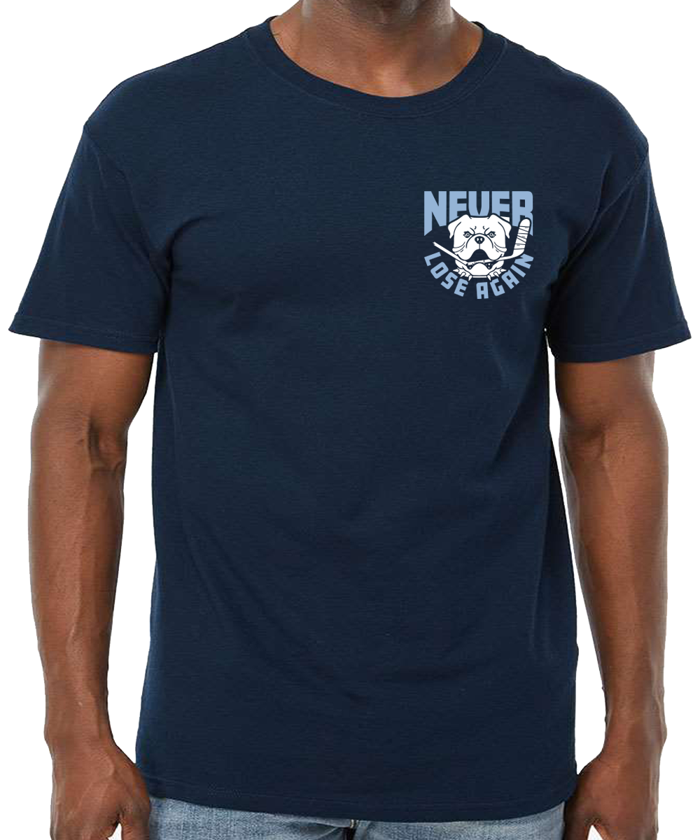 Never Lose Again T-Shirt Navy